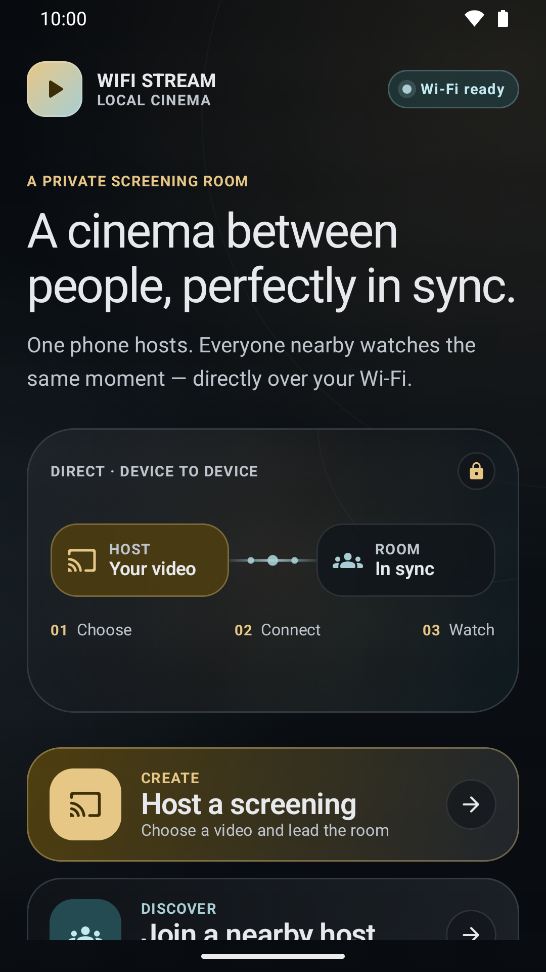 WiFi Stream dark home screen with a private local Wi-Fi screening headline and three-step watch-together flow